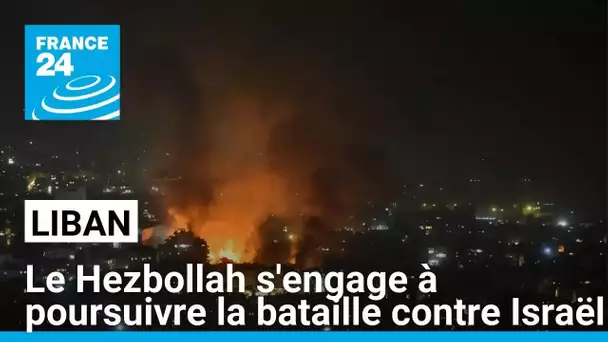 Le Hezbollah s'engage à poursuivre la bataille contre Israël malgré la mort de son chef