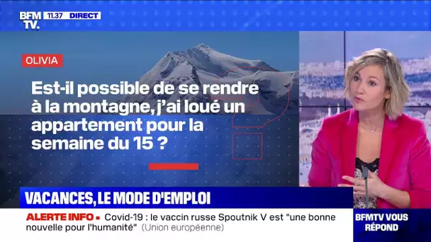 Y a-t-il des restrictions de déplacements pour les vacances de février ? BFMTV vous répond