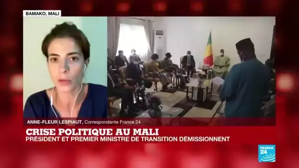 Crise politique au Mali : le président et le Premier ministre de transition démissionnent