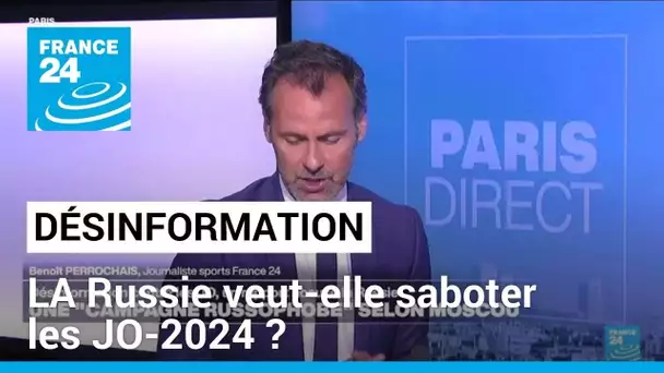 Désinformation : la Russie veut-elle saboter les Jeux olympiques de Paris ? • FRANCE 24