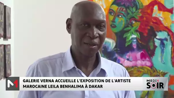 Dakar : Galerie Verna accueille l´exposition de l´artiste marocaine Leila Benhalima