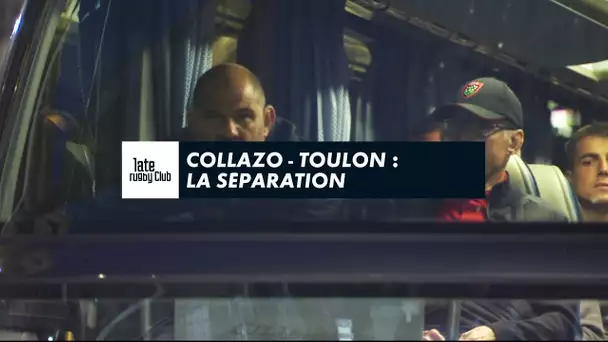 Collazo - Toulon : la séparation