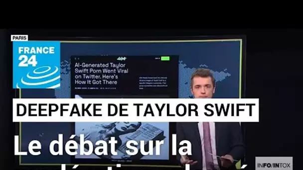 Le "deepfake" pronographique de Taylor Swift relance le débat sur la modération • FRANCE 24