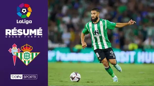 🇪🇸 Résumé - LaLiga : Le Betis laisse des plumes contre le Celta Vigo !