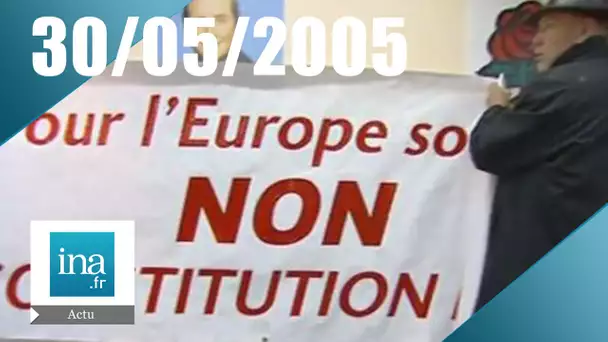 20h France 2 du 30 Mai 2005 - Rejet du référendum sur l'Europe - Archive INA