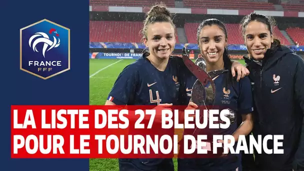 Equipe de France Féminine : la liste pour le Tournoi de France I FFF 2021