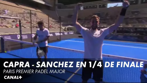 Capra / Sanchez en 1/4 de finale - GREENWEEZ PARIS PREMIER PADEL MAJOR