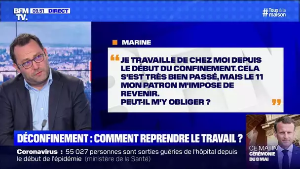 Mon patron peut-il m'obliger à revenir le 11 mai alors que le télétravail s'est bien passé ?