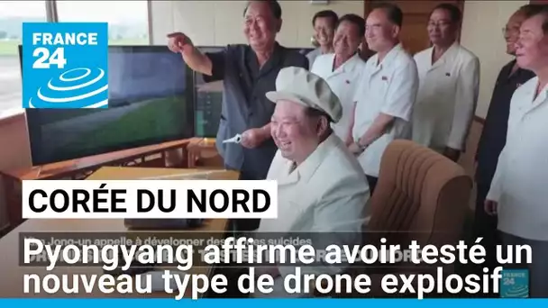 Pyongyang affirme avoir testé un nouveau type de drone explosif • FRANCE 24