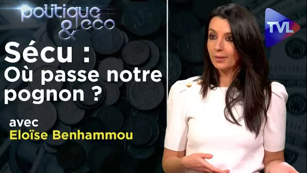 Comment l'Etat profond a vendu la Sécu à Wall Street - Politique & Eco n°279 avec Eloïse Benhammou