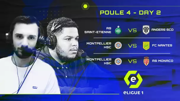 eLigue 1 Emission #12 : Poule 4 – Day 2 / ASSE vs SCO / MHSC vs FCN / MHSC vs ASM