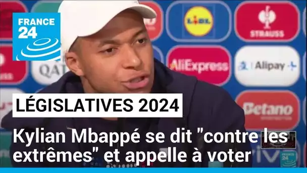 Législatives 2024 : Kylian Mbappé se dit "contre les extrêmes" et appelle à voter • FRANCE 24