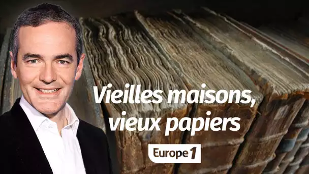 Au cœur de l'Histoire: Vieilles maisons, vieux papiers (Franck Ferrand)