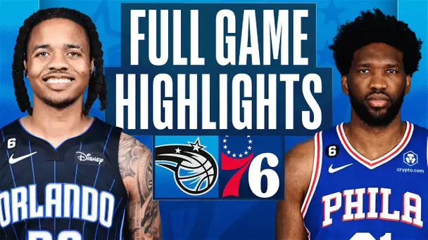 MAGIC at 76ERS | FULL GAME HIGHLIGHTS | February 1, 2023