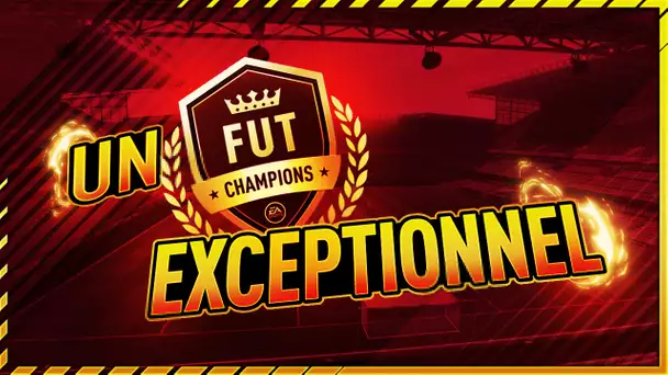 Un FUT Champions EXCEPTIONNEL