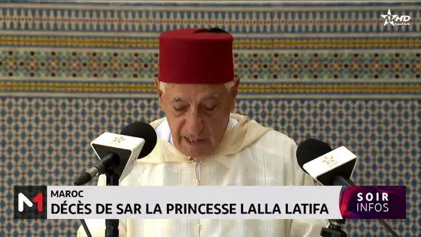 Décès de SAR la Princesse Lalla Latifa, que Dieu l'ait en Sa Sainte miséricorde