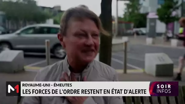 Émeutes au Royaume-Uni : les forces de l'ordre demeurent en état d'alerte