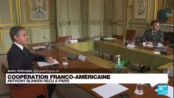 Coopération Franco-américaine : Antony Blinken reçu à Paris