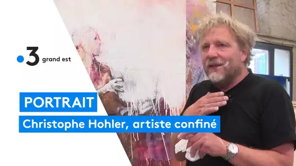 Christophe Hohler, artiste confiné