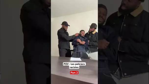 POV : Les Policiers racistes #humour