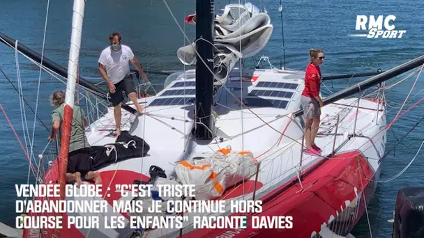 Vendée Globe : "C'est triste d'abandonner mais je continue pour les enfants" raconte Davies