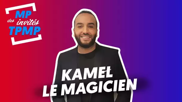 Les MP des invités de TPMP avec Kamel Le magicien (Exclu Vidéo)