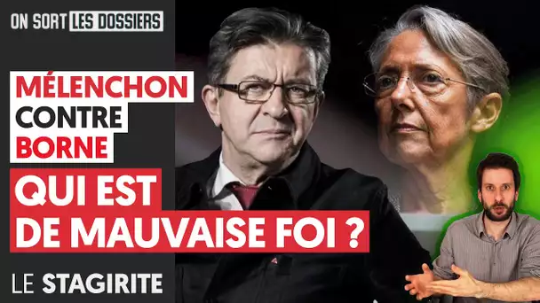 MÉLENCHON CONTRE BORNE : QUI EST DE MAUVAISE FOI ?