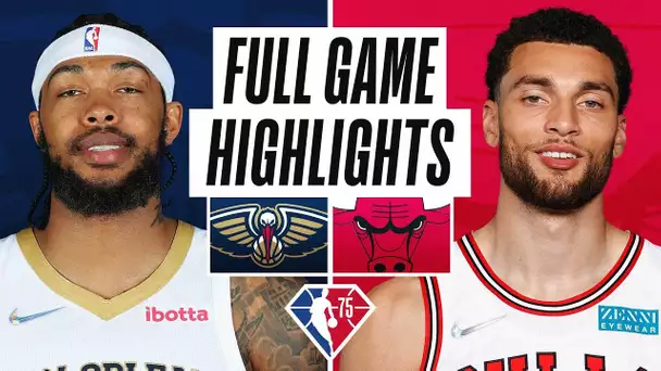 PELICANS at BULLS | FULL GAME HIGHLIGHTS | October 22, 2021