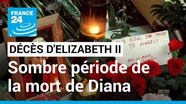 Décès d'Elizabeth II : la sombre période de la mort de Lady Diana • FRANCE 24