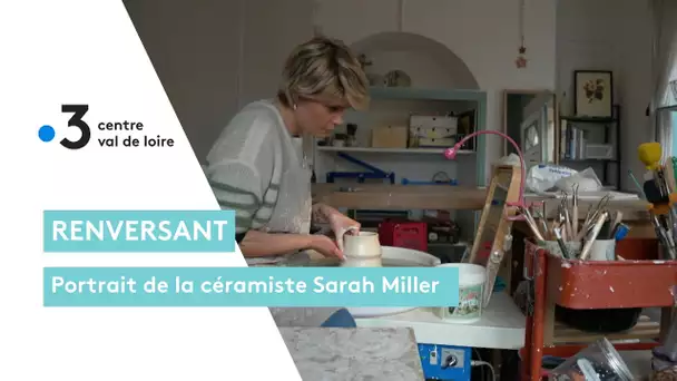 Tours : rencontre avec la céramiste Sarah Miller