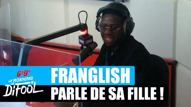 Franglish parle des bêtises de sa fille de 3 ans ! #Morning DeDifool