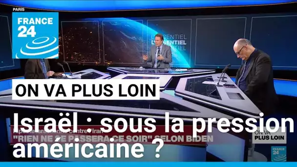 Israël: sous pression américaine ? • FRANCE 24