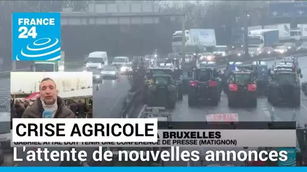 Crise agricole : les agriculteurs français en attente d'annonces de la part du Premier ministre