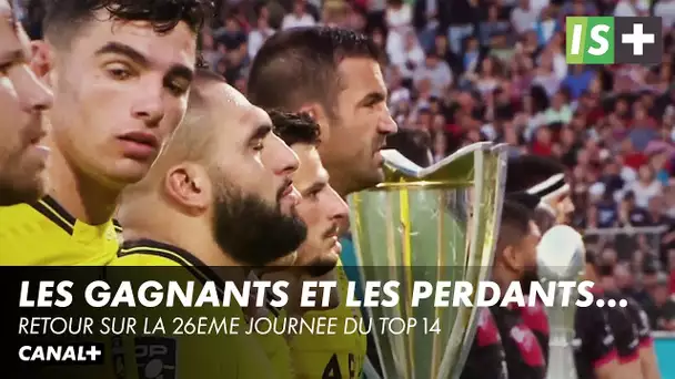 Retour sur la 26ème journée du Top 14