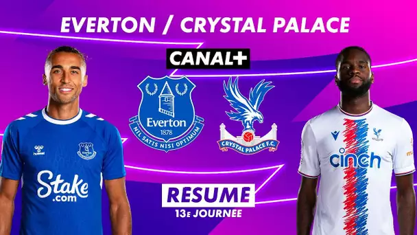 Le résumé d'Everton / Crystal Palace - Premier League 2022-23 (13ème journée)