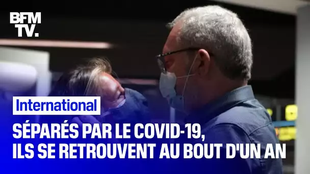 Séparés par la pandémie de Covid-19, ils se retrouvent au bout d’un an