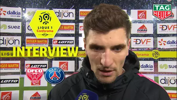 Interview de fin de match :Dijon FCO - Paris Saint-Germain ( 0-4 )  / 2018-19