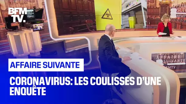 Coronavirus: les coulisses d’une enquête