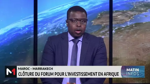 Marrakech : clôture du Forum pour l´investissement en Afrique