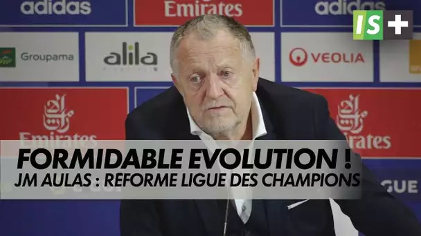 JM Aulas : "Formidable évolution"