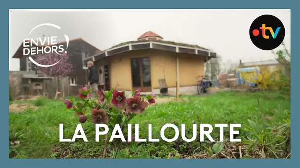 La paillourte : L'incroyable odyssée d'un couple qui réinvente l'habitat écologique