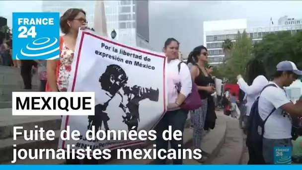 Mexique : fuite de données personnelles de journalistes mexicains • FRANCE 24