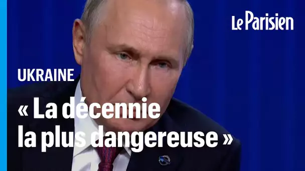 Poutine : Le monde entre dans sa décennie « la plus dangereuse » depuis la Seconde Guerre mondiale