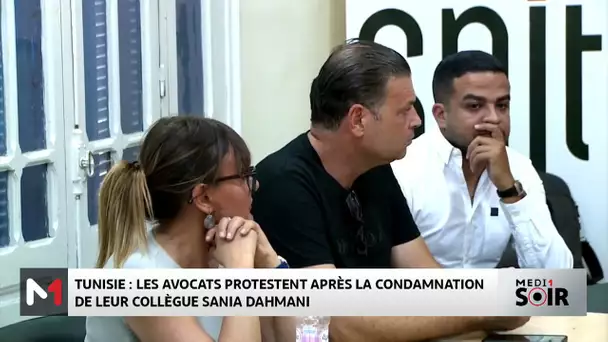 Tunisie : les avocats protestent après la condamnation de leur collègue Sonia Dahmani