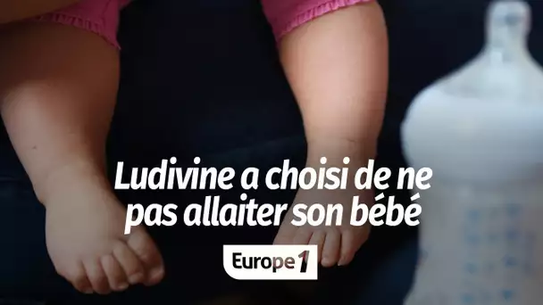 Ludivine, 34 ans, a choisi de ne pas allaiter son bébé : "Des gens se permettent des commentaires…