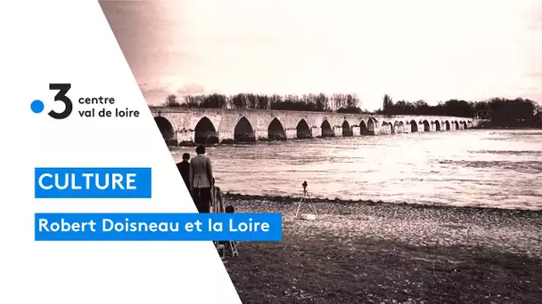 Sully-sur-Loire : une exposition de Robert Doisneau, le célèbre photographe des amoureux de Paris