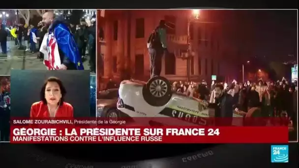 Manifestation à Tbilissi contre l'influence russe : la présidente géorgienne sur France 24