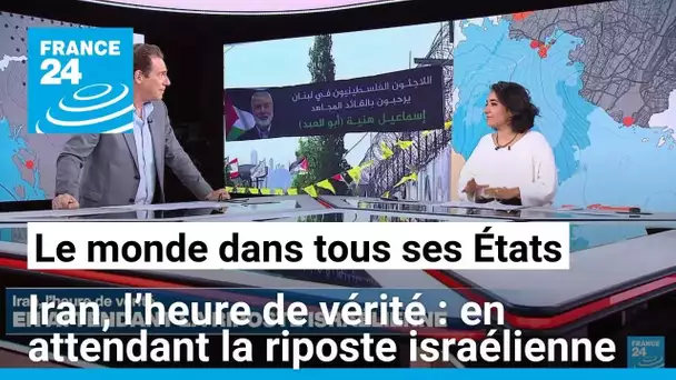 Iran, l’heure de vérité : en attendant la riposte israélienne • FRANCE 24