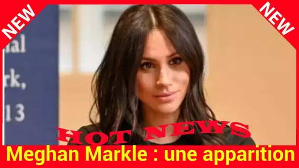 Meghan Markle : une apparition en solo qui fait parler en pleine crise