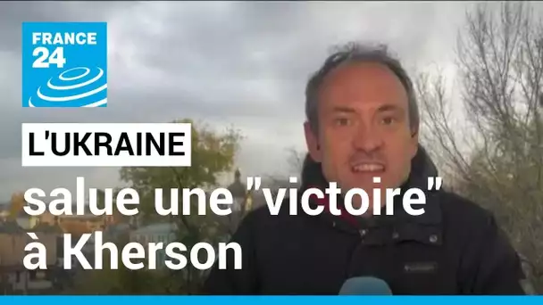 L'armée ukrainienne entre dans Kherson après le retrait russe • FRANCE 24